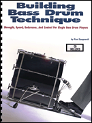 BUILDING BASS DRUM TECHNIQUE BK/CD cover